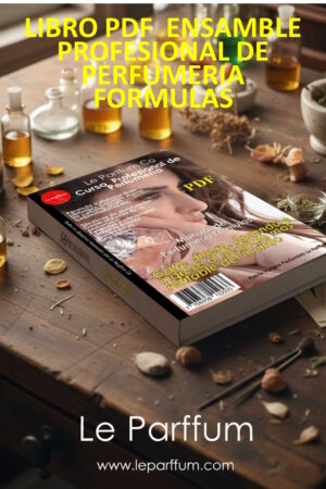 Libro PDF Ensamble profesional de perfumería Le Parffum