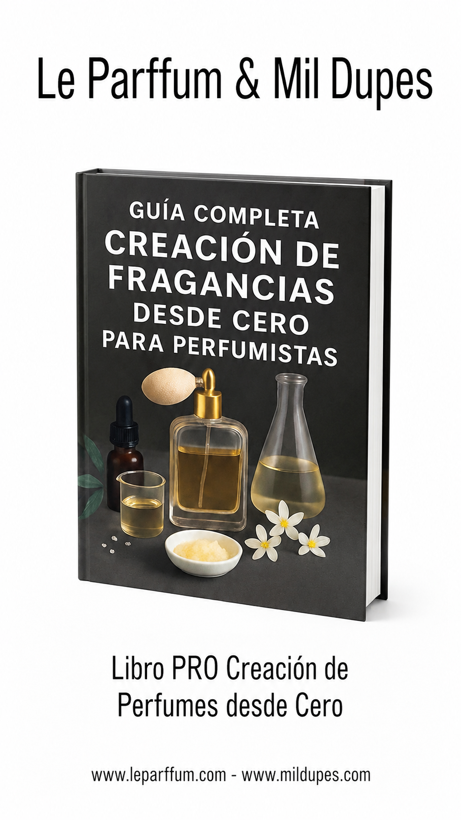 libro creacion perfumes desde cero -le parffum